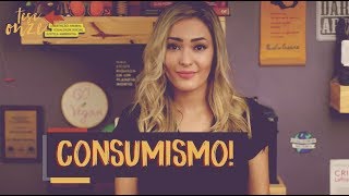 Consumismo x Socialismo | 036