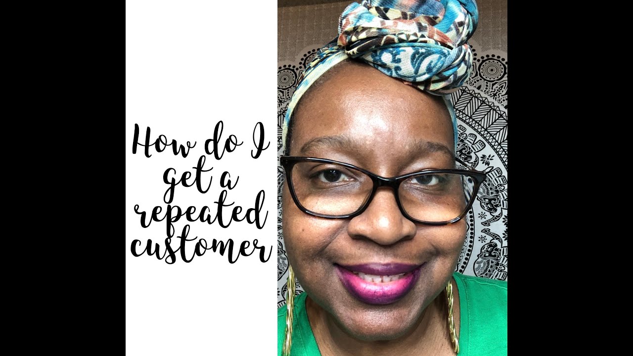 Customer service is so important ( How do I get a repeated customer ...