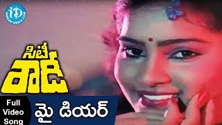 My Dear Song - City Rowdy Movie Songs - Rajasekar - Madhavi ...