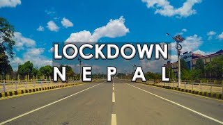 LOCKDOWN IN KATHMANDU NEPAL, LOCKDOWN NEPAL DUE TO COVID-19
