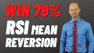 2 Period RSI Trick for Mean Reversion Trading