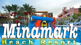 MinaMark Beach Resort 4🌴 Hurghada 🇪🇬 (Hotel Tour )