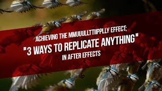 3 Ways To Replicate Anything in After Effects Net Worth