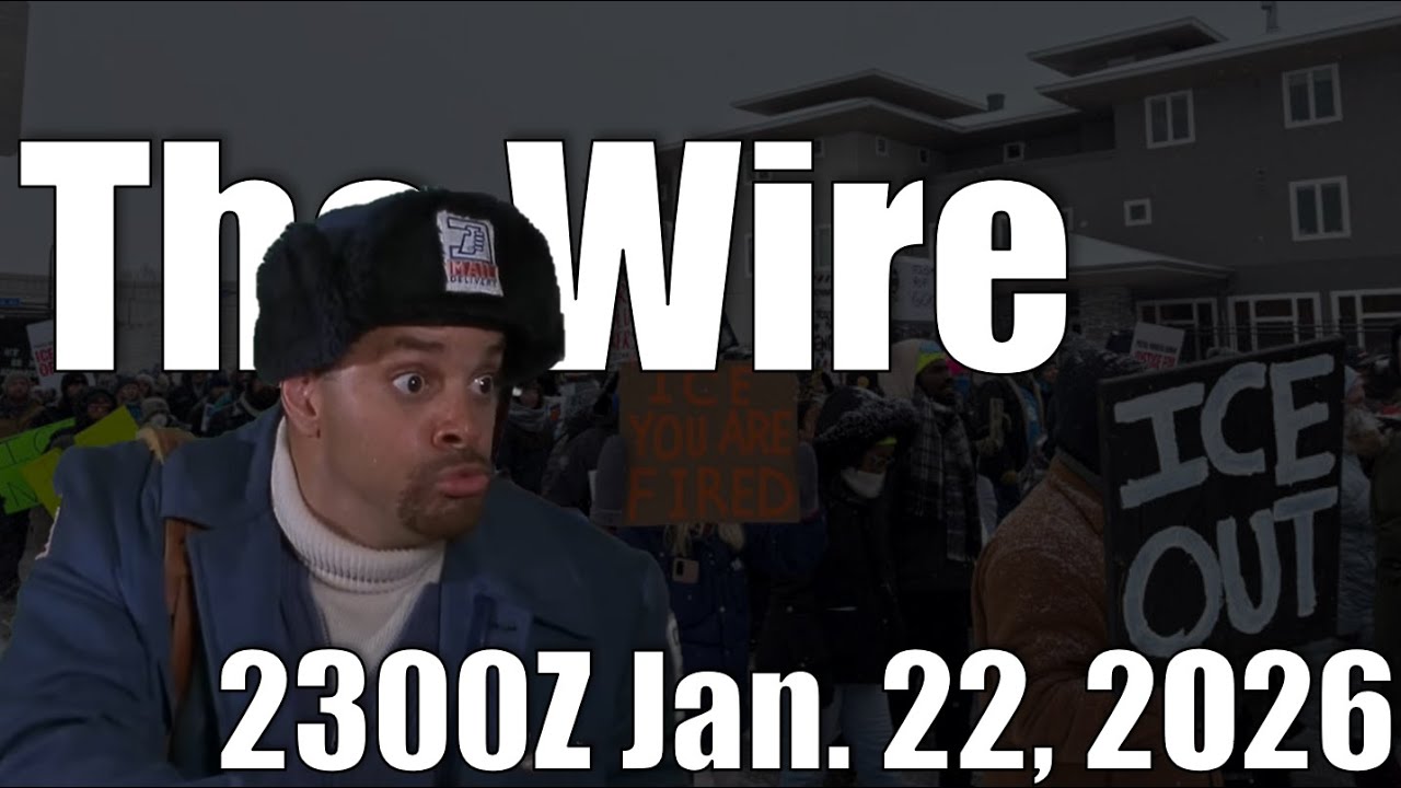 The Wire - January 22, 2026