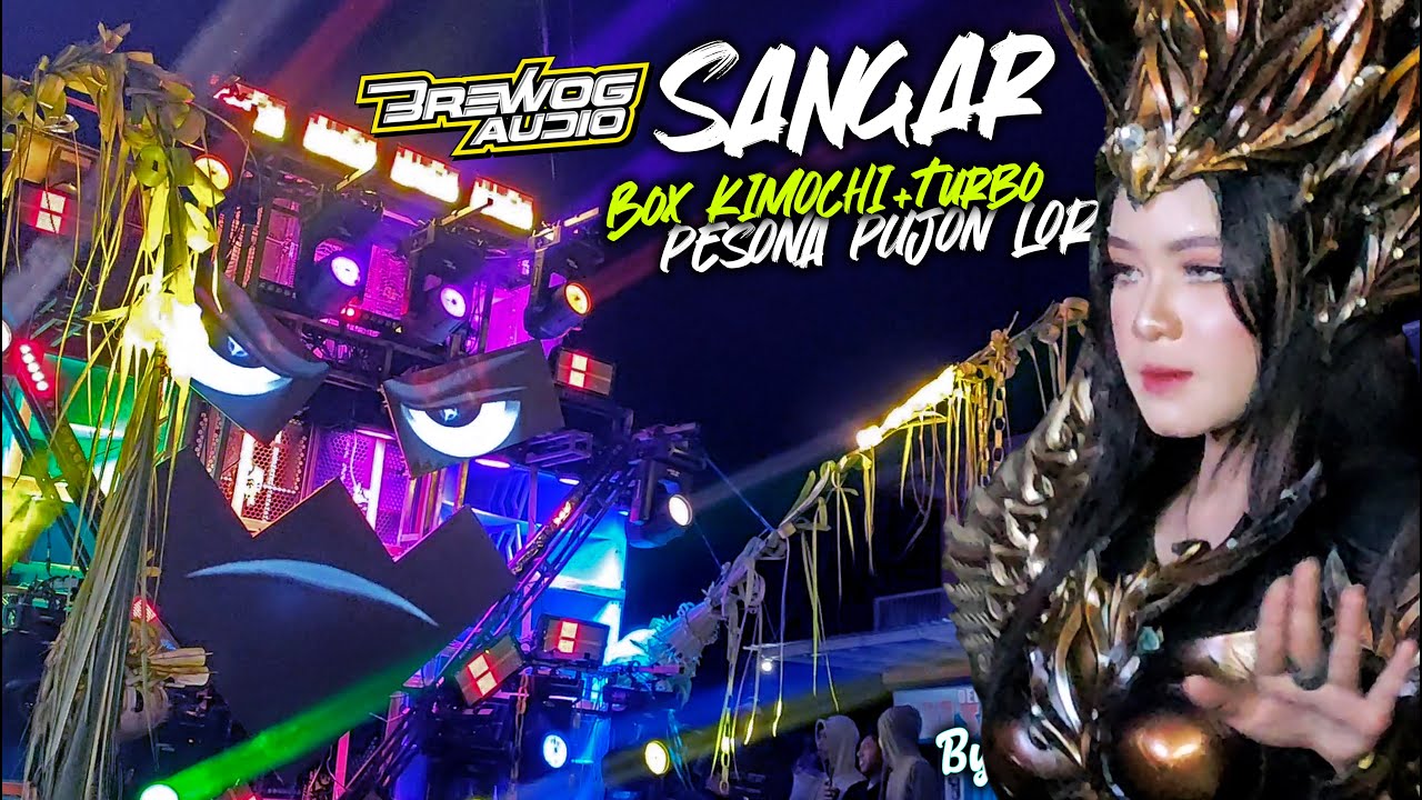 PUJON LOR BREWOG Sangar ‼️ Perdana Reyen Box KIMOCHI 🔥Morop Mazzzeee🔥