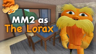 I played MM2 as THE LORAX?! (Murder Mystery 2)
