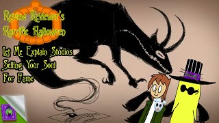 Details Review Reviewer: Let Me Explain Studios Selling Your Soul for Fame Guide