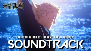 『 Nanami Kento: End of Journey 』 - Jujutsu Kaisen Season 2 Episode 18 Cover