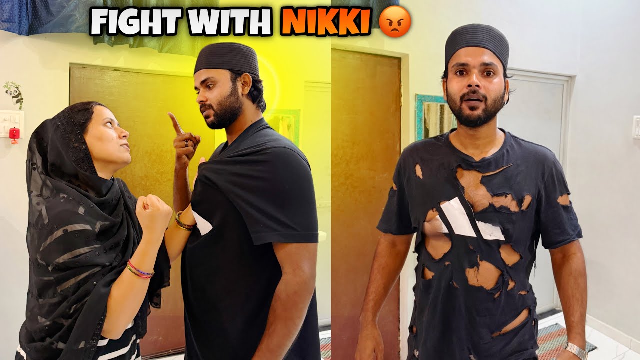 Nikki Aur Meri Fight Ho Gayi 😡 Husband Vs Wife Fight 👊 Ramadan Day is 17 🌙