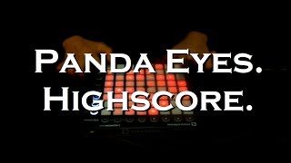 Panda Eyes - Highscore [Launchpad Cover]