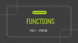 Functions in C Language Part 1 | Syntax and Basics
