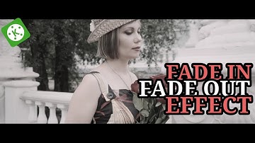 Fade in fade out effect in kinemaster | Kinemaster tutorial | how to make fade out fade in effect