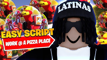 *BEST* New Work At A Pizza Place Auto Work Script *Auto Farm*