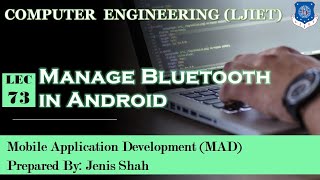 Lec-73_Manage Bluetooth in Android | Mobile Application Development | Computer Engineering screenshot 5