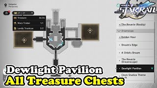 Honkai Star Rail Dewlight Pavilion All Chest Locations (Chests & Warp Trotter & Lordly Trashcan)