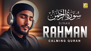 Surah Ar-Rahman سورة الرحمن | This Voice will TOUCH your HEART إن شاء الله | Qari adeel ahmed |