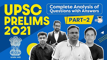UPSC Prelims 2021 - Complete Analysis of Questions with Answers - Environment, Science & Technology
