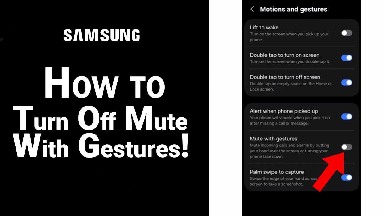 How to Turn Off Mute With Gestures on Samsung [NEW]