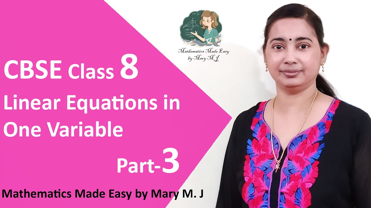 CBSE Class 8 | Linear Equations In One Variable | Mathematics | Ms Mary ...