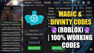 MAGIC & DIVINITY CODES 🔮[ROBLOX]🔮 | 🔥WORKING CODES FOR MAGIC & DIVINITY 🎁