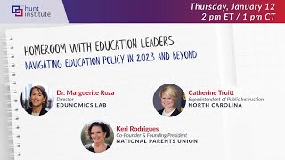 Homeroom with Education Leaders | Navigating Education Policy in 2023 and Beyond