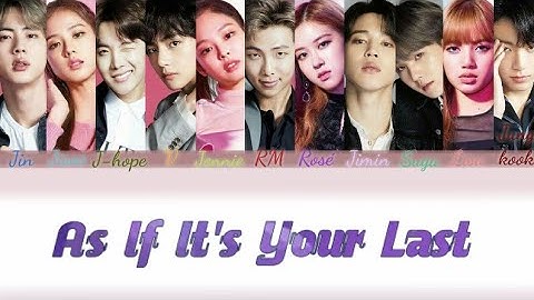 #BLACKPINK #BTS HOW WOULD BTS & BLACKPINK SING - "AS IF IT