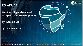 Webinar 6 - Hyper-Temporal Mapping of Agro-Ecological Systems