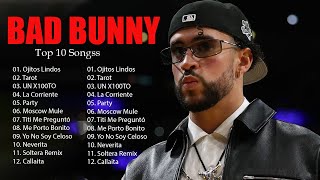 BAD BUNNY SUS MEJORES EXITOS 2024 - BAD BUNNY MIX 2024