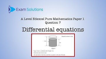 A level Edexcel June 2024 Paper 1 Q7 - Differential Equations | ExamSolutions
