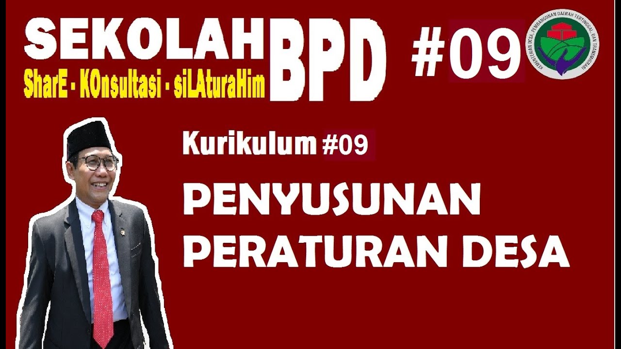 Sekolah BPD #09 - Teknik Penyusunan Peraturan Desa