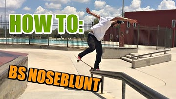 SKATE HACKS: How To Bs Noseblunt