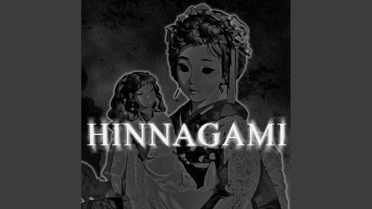 Watch Hinnagami on YouTube Watch Hinnagami on YouTube