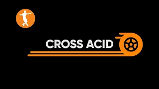 Cross acid | The Slides Handbook 07