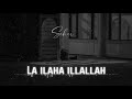 Islamic Lori LA ILAHA ILLALLAH | Best Islamic Lullaby For Babies Sleeping | Islamic Lori for Kids Mp3 Song