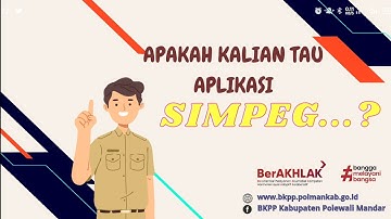 SIMPEG (Sistem Informasi Manajemen Kepegawaian) untuk ASN lingkup Pemkab POLMAN