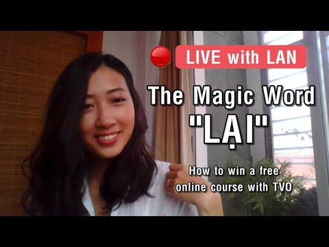 Video Live with Lan: The Magic Word 