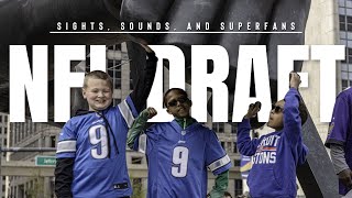 Sights, Sounds, and Superfans at the 2024 NFL Draft