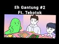 Eh gantung 2 ft tekotok   ehlijaofficial  