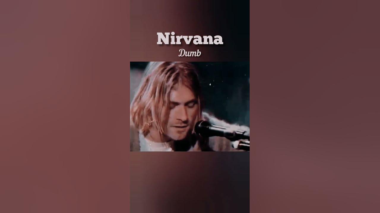 Nirvana_dumb ( lirik terjemahan ) Nirvana_dumb ( lirik terjemahan )