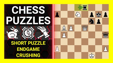 Chess Puzzles to Practice. Themes: Short puzzle, Endgame, Crushing. Learn Chess