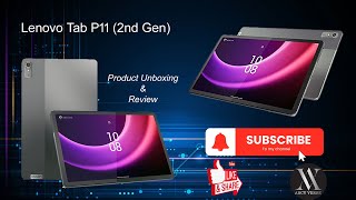 LENOVO Tab P11 (Gen 2) Unboxing & Review