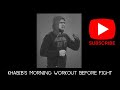 Khabib Nurmagomedov morning work out before fight with Dustin