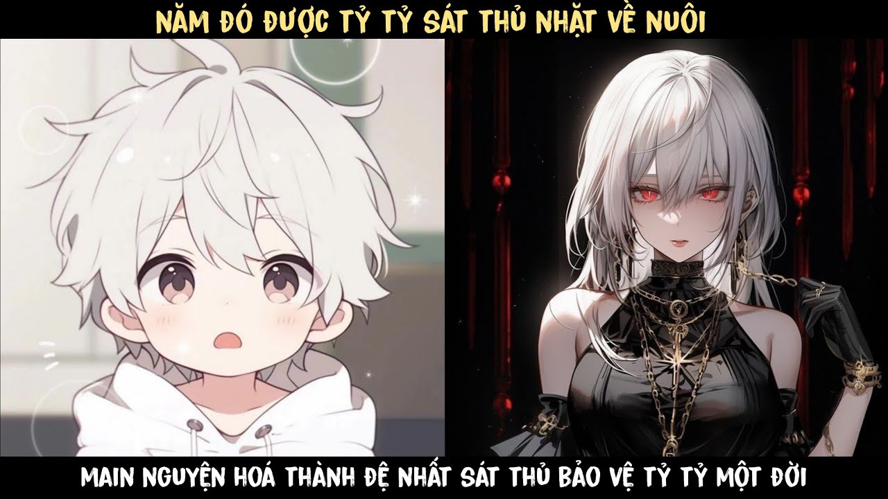 TẬP 1 - Tám Tuổi Lang Thang, Tôi Được Chị Sát Thủ Nhặt Về...