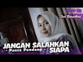 Jangan salahkan siapa  pance pondaag  cover by suci ramadhani