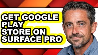How to Get Google Play Store on Surface Pro (only Way) screenshot 5