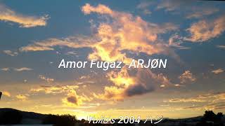 Vignette de la vidéo "Amor Fugaz - ARJØN [ Letra]"