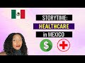 STORYTIME: MY FIRST DOCTOR VISIT IN MEXICO 2021