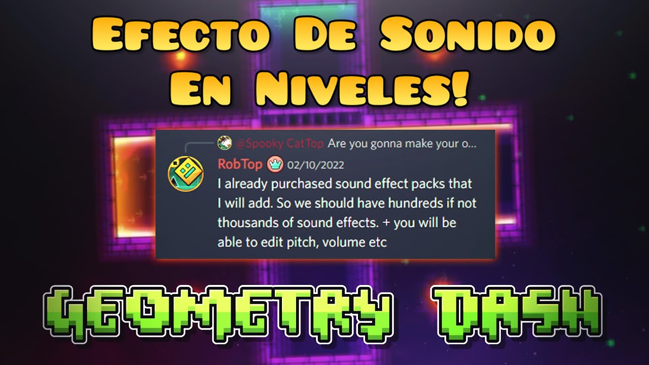 ¡RobTop Confirma Efectos De Sonido Dentro De Niveles En Geometry Dash ...