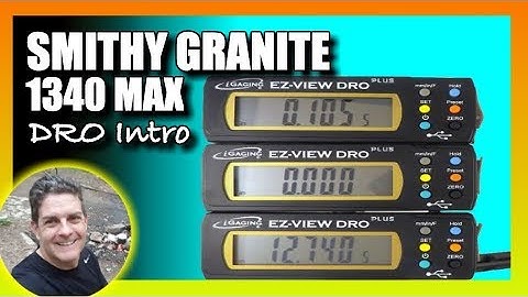 Smithy Granite 1340 Max Digital Read-Out Intro