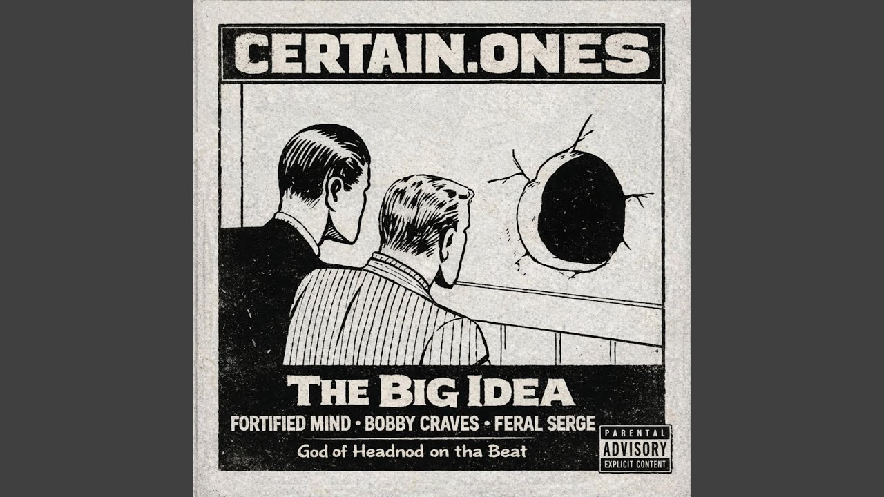 The Big Idea (feat. Fortified Mind, Bobby Craves, Feral Serge & God of Headnod)